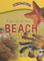 Find It at the Beach (Can You Find It?) 0836862988 Book Cover