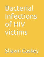Bacterial Infections of HIV victims B0H85932TV Book Cover