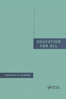 Education for All (Contexts of Learning: Classroom, Schools & Society) 9026514727 Book Cover