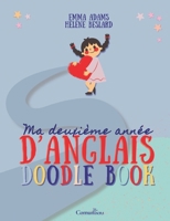 Ma deuxième année d'anglais - Doodle Book 2322597945 Book Cover
