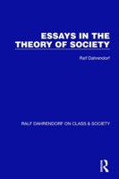 Essays in the Theory of Society 0804702888 Book Cover