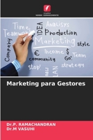 Marketing para Gestores (Portuguese Edition) 620864416X Book Cover