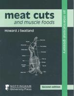 Meat Cuts and Muscle Foods: An International Glossary 1904761151 Book Cover
