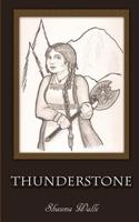 Thunderstone 1481170023 Book Cover