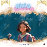 Nivi and Dreams: Part I - Magic of Golden Dust B0F6D6PYXF Book Cover
