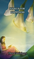 Haikus for Happiness 9916342199 Book Cover