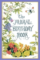 Floral Birthday Book 1557093857 Book Cover