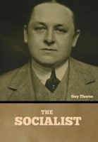 The Socialist 1517619793 Book Cover