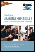 Eight Critical Leadership Skills : Created Through Effective Diversity Partnerships 0615794416 Book Cover