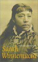 Sarah Winnemucca (American Indian Lives) 0803299214 Book Cover