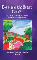 Dora and the Great Escape: Magic Rabbit Trilogy Book 1 166285174X Book Cover