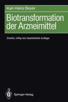 Biotransformation Der Arzneimittel 3642743870 Book Cover