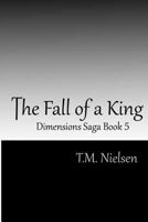 The Fall of a King 148115804X Book Cover