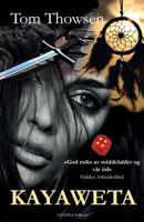 Kayaweta, paperback Norwegian edition 8269097500 Book Cover