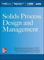 Solids Process Design and Management 1572783869 Book Cover