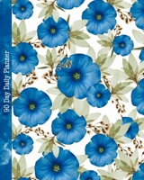 90 Day Daily Planner: Blank Day Planner/90 Day Challenge Notebook/Journal B08Z2NV3RJ Book Cover