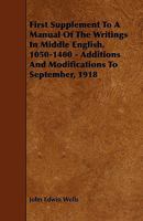 First Supplement To A Manual Of The Writings In Middle English 1050-1400 1147099588 Book Cover