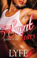 Blood, Sweat & Tears: Essence of Life 0983603952 Book Cover