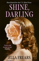Shine, Darling 1916015921 Book Cover