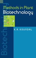 Methods In Plant Biotechnology 9390591724 Book Cover
