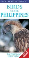 Birds of the Philippines (A Photographic Guide) 0883590514 Book Cover