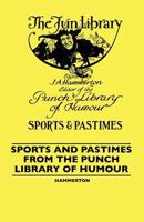 Sports And Pastimes From The Punch Library Of Humour 1445506696 Book Cover