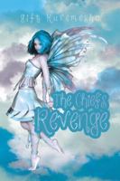 The Chief's Revenge 1524677477 Book Cover
