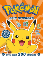 Pokemon Epic stickers: NEW for 2022 Best Sticker Activity for Pokémon fans 0008534209 Book Cover