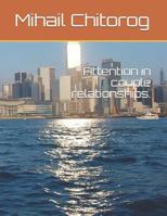 Attention in couple relationships. 179562552X Book Cover