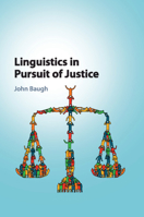 Linguistics in Pursuit of Justice 1316607313 Book Cover
