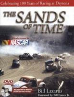 The Sands of Time: A Century of Racing in Daytona Beach 1582617848 Book Cover