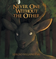 Never One Without the Other B0GTN6R8QN Book Cover