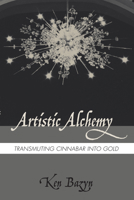 Artistic Alchemy 153263451X Book Cover