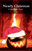 Nearly Christmas B0BFV81ZNY Book Cover