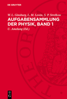 Aufgabensammlung Der Physik, Band 1 3112770404 Book Cover