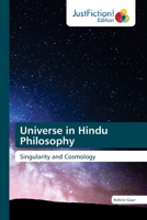 Universe in Hindu Philosophy: Singularity and Cosmology 6203576433 Book Cover