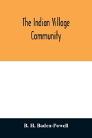 The Indian Village Community 1022044184 Book Cover