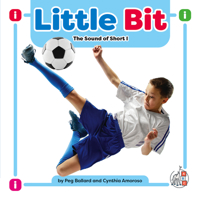 Little Bit: The Sound of "Short I (Wonder Books (Chanhassen, Minn.).) 1634070240 Book Cover