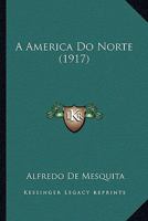 A America do Norte 0548867488 Book Cover