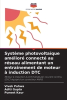 Système photovoltaïque amélioré connecté au réseau alimentant un entraînement de moteur à induction DTC (French Edition) 6209775977 Book Cover