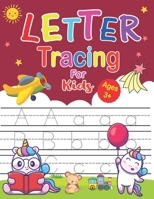 Letter Tracing For Kids Ages 3+: Practice Pen Control with Numbers. My First Preschool Skills Workbook For Kids Ages 3-5.2-4.5-6 B09CRLXCVR Book Cover