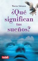 ¿Qué significan tus sueños? 8496746445 Book Cover