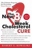 The New 8-Week Cholesterol Cure 0061031763 Book Cover