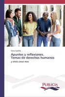 Apuntes y reflexiones. Temas de derechos humanos 6202431814 Book Cover
