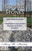 Coping Stones: Coping Through Your Seasons 0976622173 Book Cover