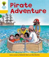 Oxford Reading Tree: Stage 5: Storybooks (Magic Key): Pirate Adventure 0198482442 Book Cover