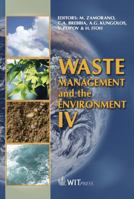 Waste Management and the Environment IV (Wit Transactions on Ecology and the Environment) 1845641132 Book Cover