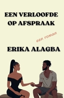 Een Verloofde op Afspraak (Dutch Edition) B0H9K9TVYY Book Cover