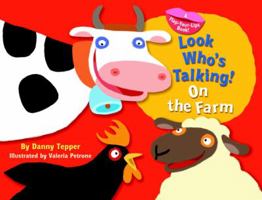 Look Who's Talking! On the Farm 0375831134 Book Cover