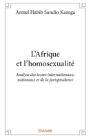L'Homosexualité cachée de l'Afrique (French Edition) 2414301791 Book Cover